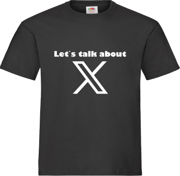 "Let`s talk about X" T-Shirt unisex schwarz